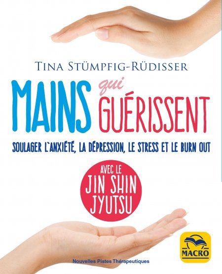 Mains qui guérissent - Livre