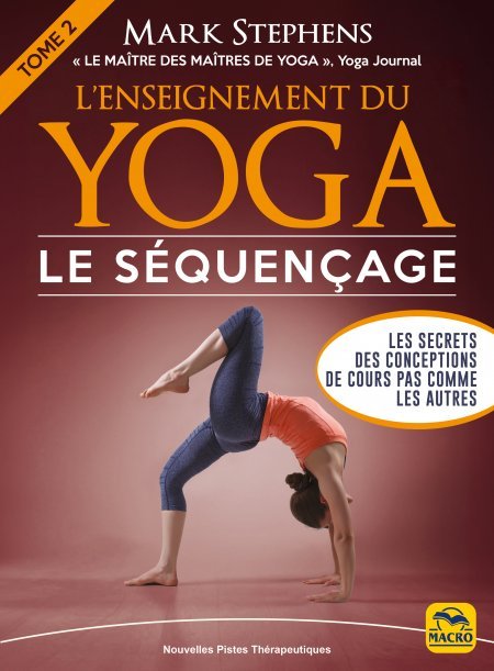 L'Enseignement du yoga. Tome 2 - Livre