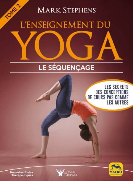 L'enseignement du yoga - Tome 2 : le séquençage (epub) - Ebook
