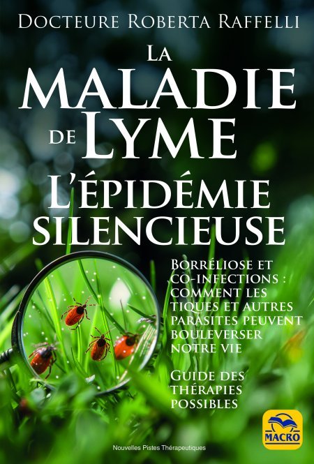 La Maladie de Lyme: L'Épidémie Silencieuse - Livre
