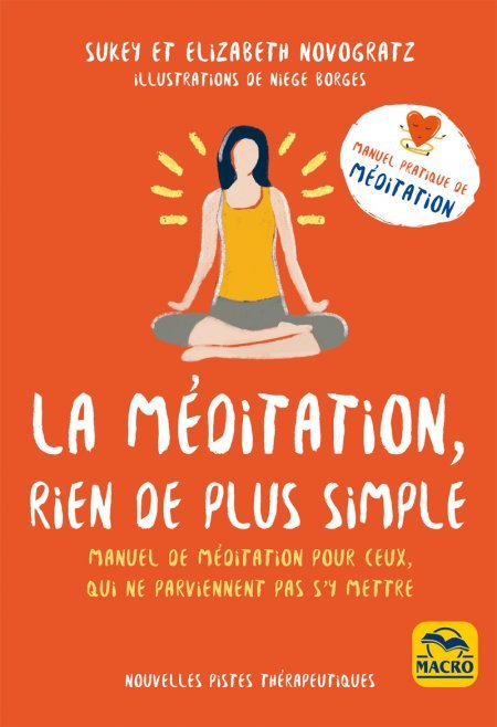 La méditation, rien de plus simple - Livre