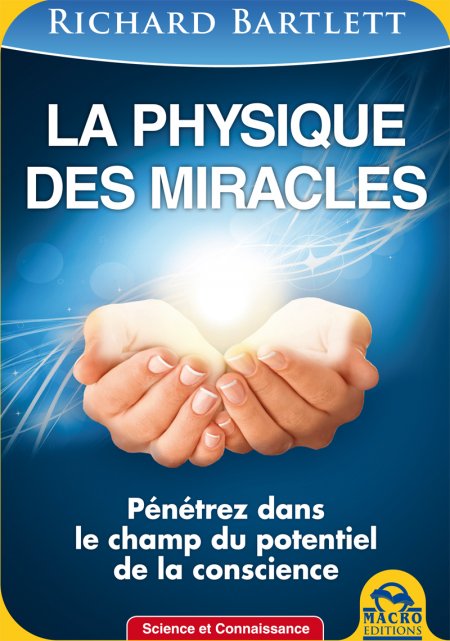 La Physique des Miracles - Ebook