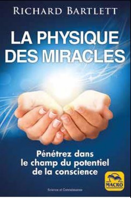 La physique des miracles - Livre