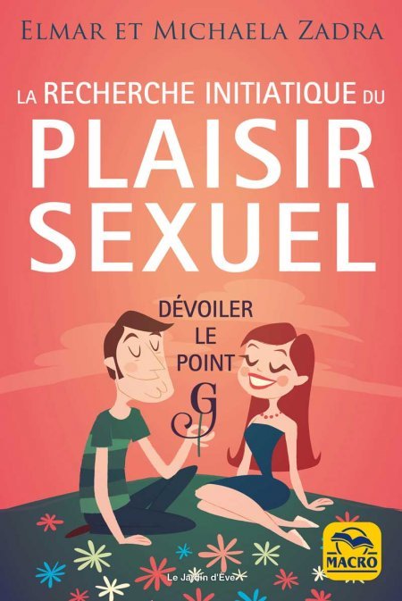 La recherche initiatique du plaisir sexuel (epub) - Ebook