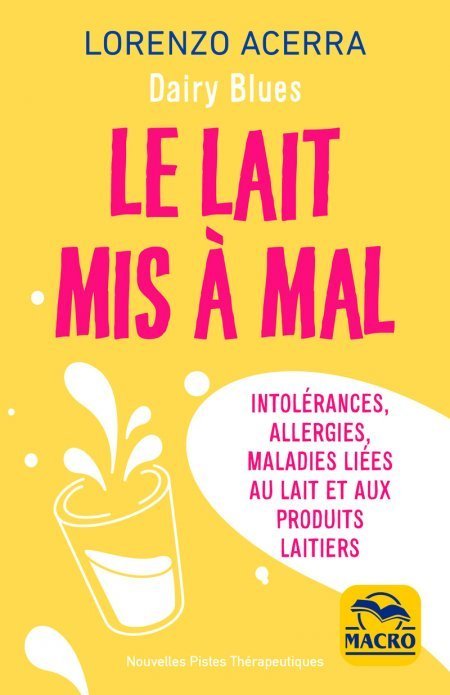 Le lait mis à mal - Livre