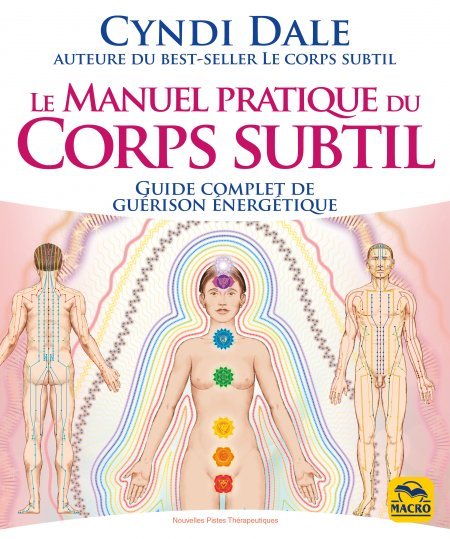 Le Manuel pratique du corps subtil - Livre