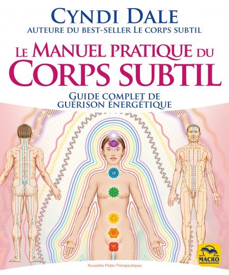 Le manuel pratique du corps subtil - Livre