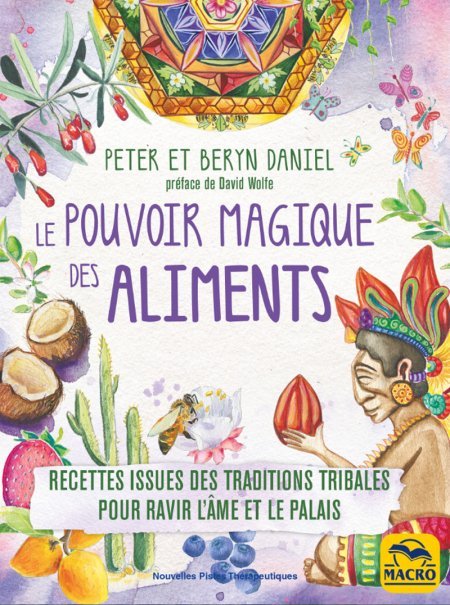 Le pouvoir magique des aliments - Livre