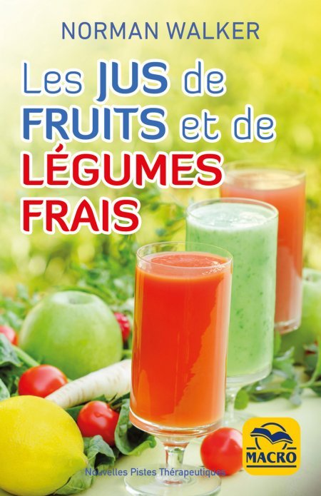 Les jus de fruits et de légumes frais (kindle) - Ebook