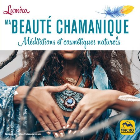 Ma beauté chamanique - Livre