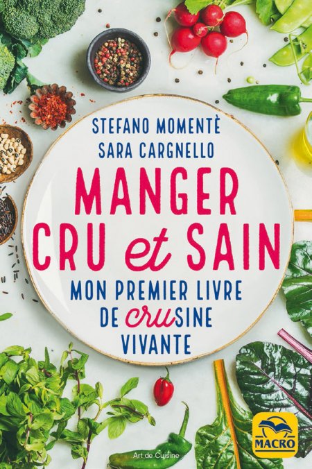 Manger cru et sain - Livre