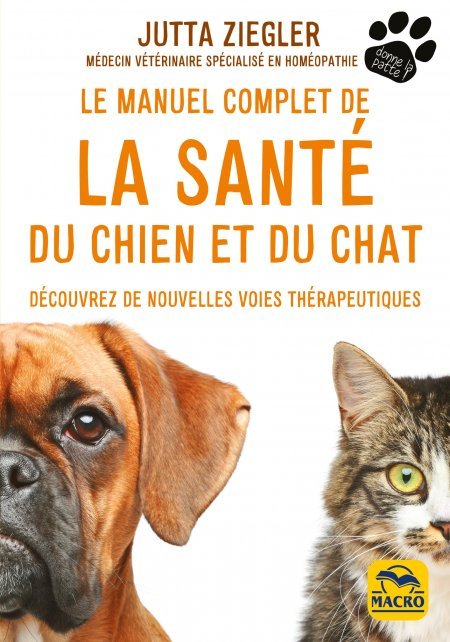 Manuel Complet de la Sante du Chien et du Chat - Livre