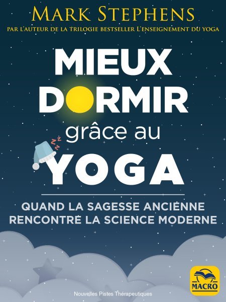 Mieux Dormir Grace au Yoga - Ebook