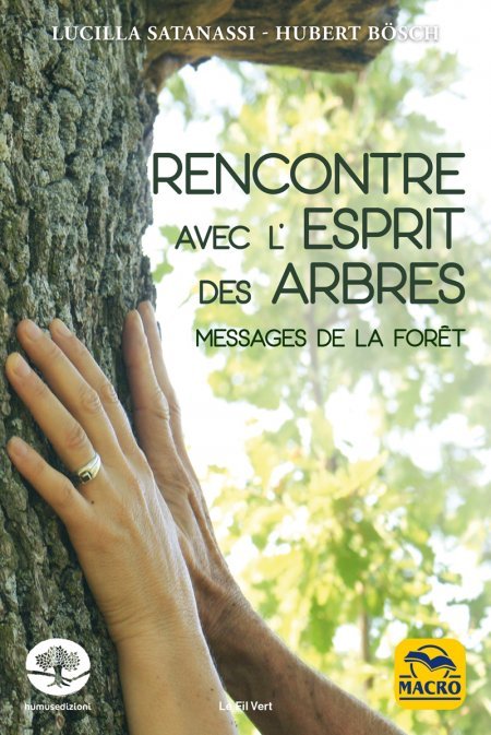 Rencontre avec l'esprit des arbres - Livre