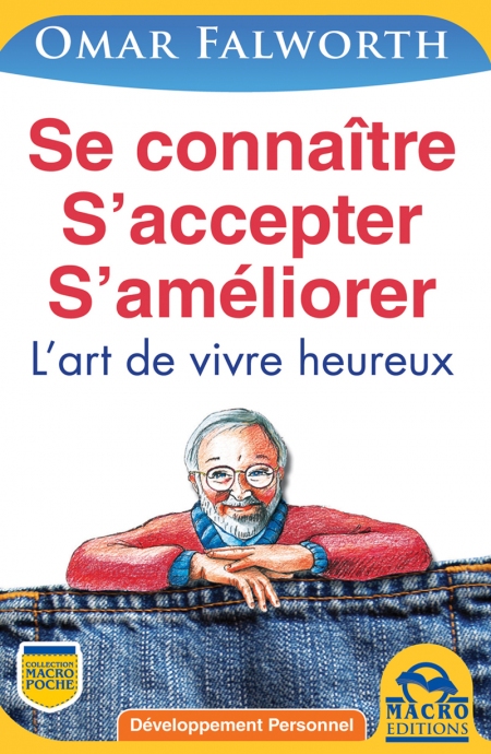 Se connaître S’accepter S’améliorer - Ebook