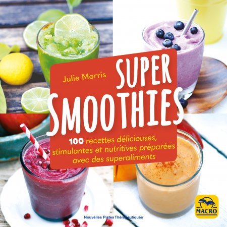 Super Smoothies - Livre