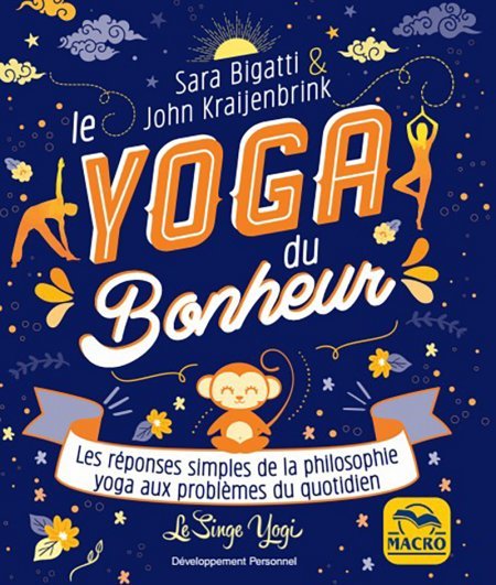 Le yoga du bonheur - Livre