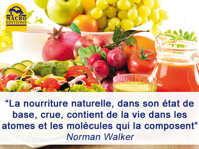 la vie de la l'alimentation naturelle