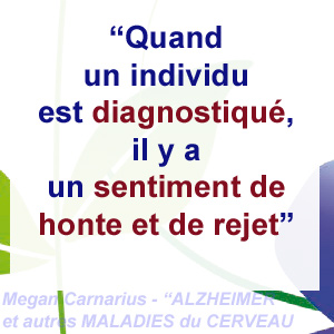 le diagnostic d'Alzheimer et le sentiment de rejet