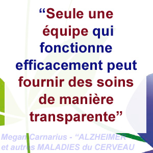 alzheimer - equipe de soin et transparence