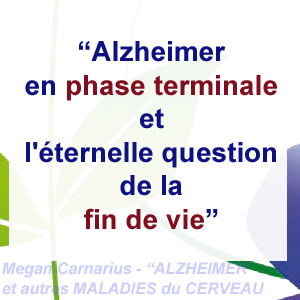 fin de vie et phase terminale d'Alzheimer