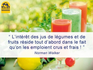 la cure de jus frais de Walker Norman