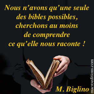 De quoi nous parle la Bible ?