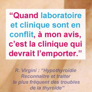 conflit diagnostic laboratoire et clinique - thyroide