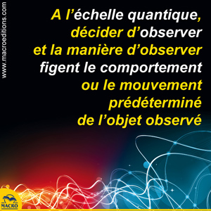 observation quantique comportement figé